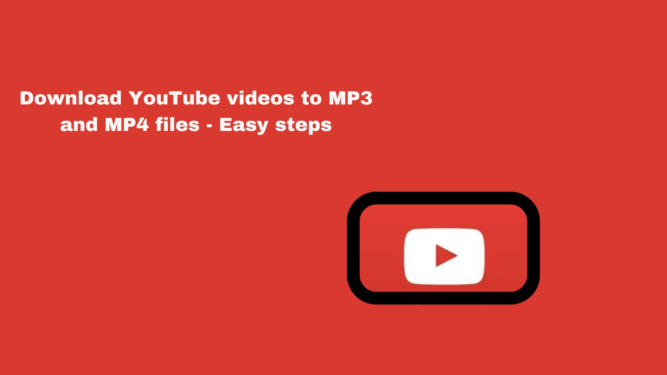 download youtueb videos to mp3