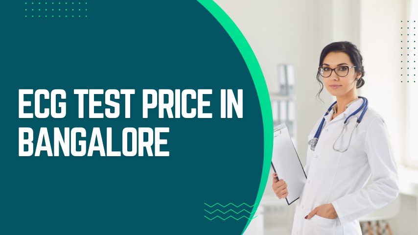 ECG test price in Bangalore